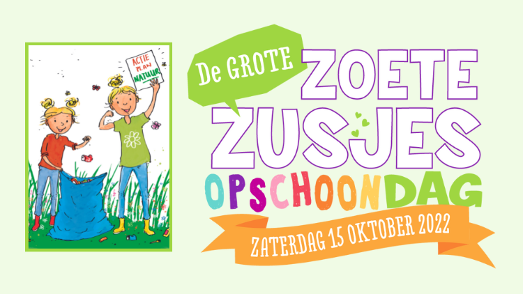Doe jij mee aan De grote Zoete Zusjes opschoondag op 15 oktober?